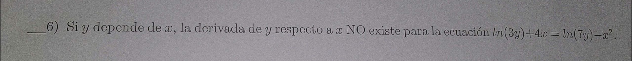 6) Si y depende de a; , la derivada de y respecto