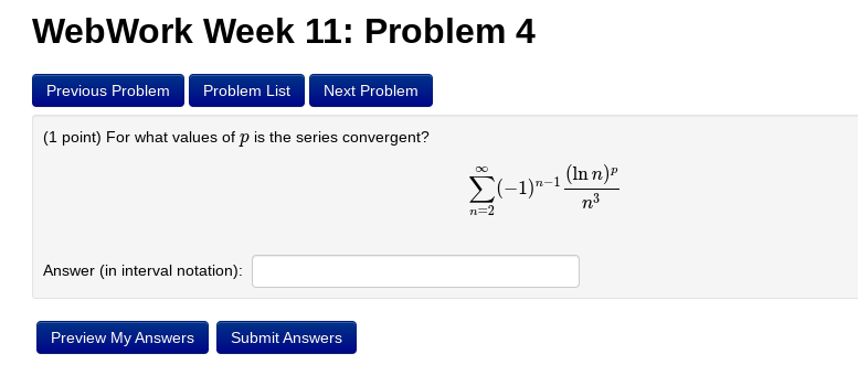 (1 point) For what values of p is the series convergent? DO