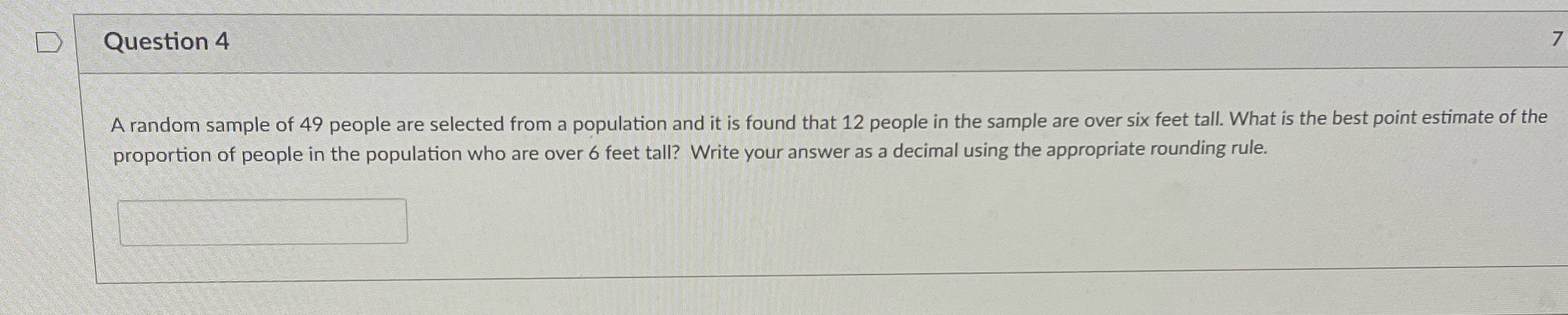 49 people are selected from a population and it is found that