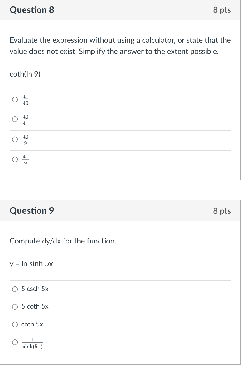 Question 8 8 pts Evaluate the expression without using a calculator,