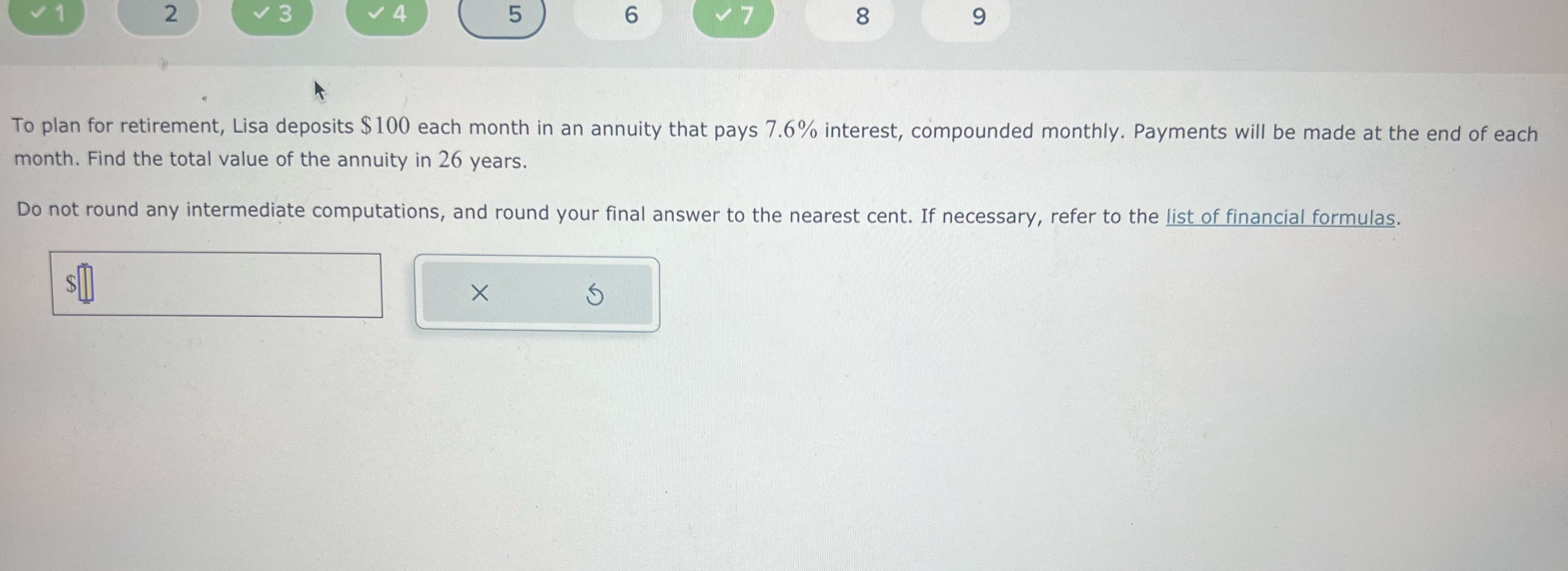 v7 8 9 To plan for retirement, Lisa deposits $100 each month