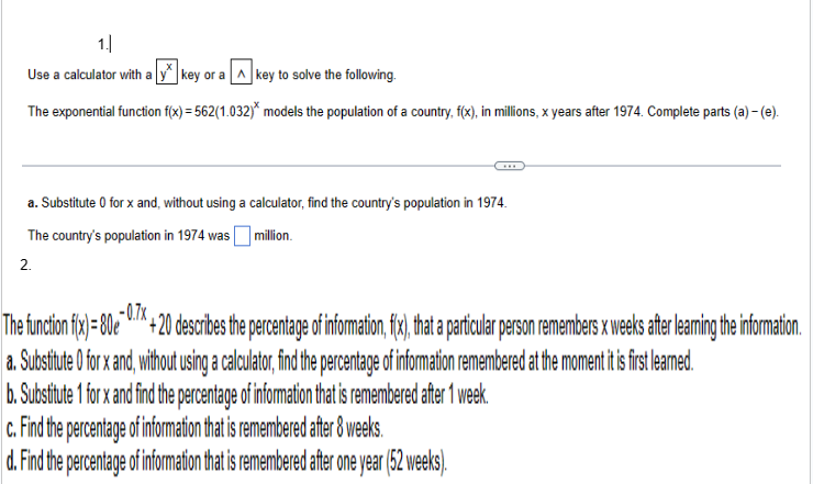 solve the following. The exponential function f(x) - models the population of