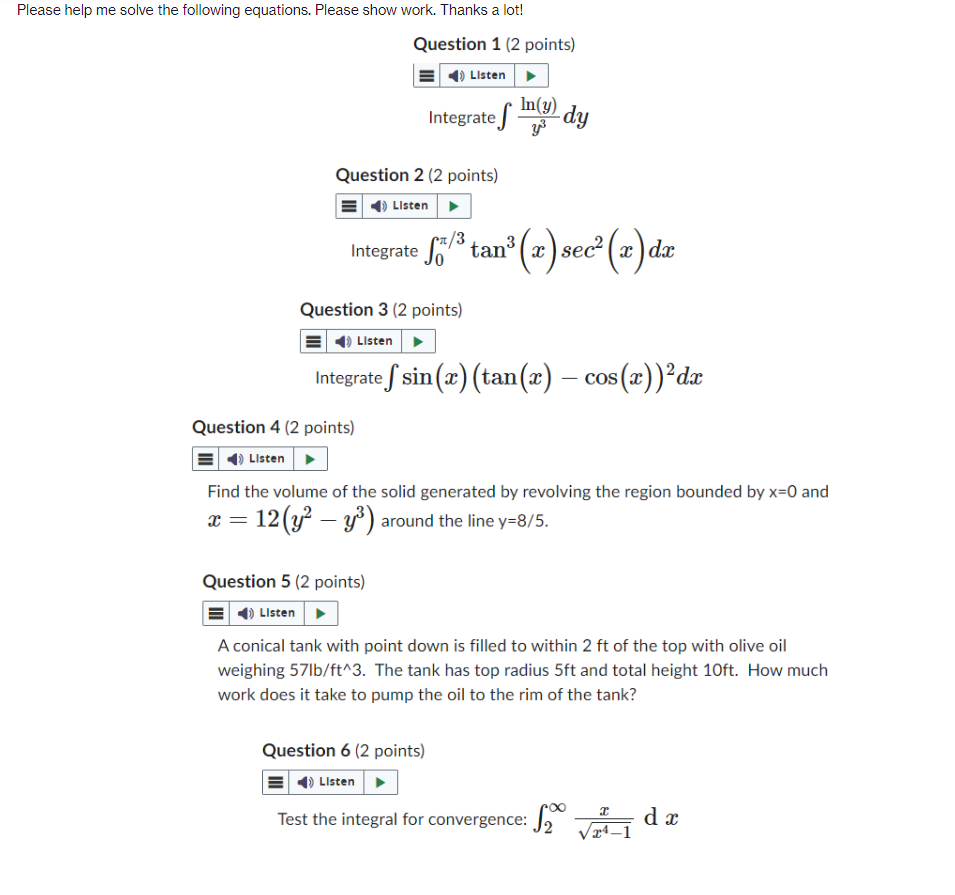 a lot! Question 1 (2 points) ) Listen Integrate J In(y) dy