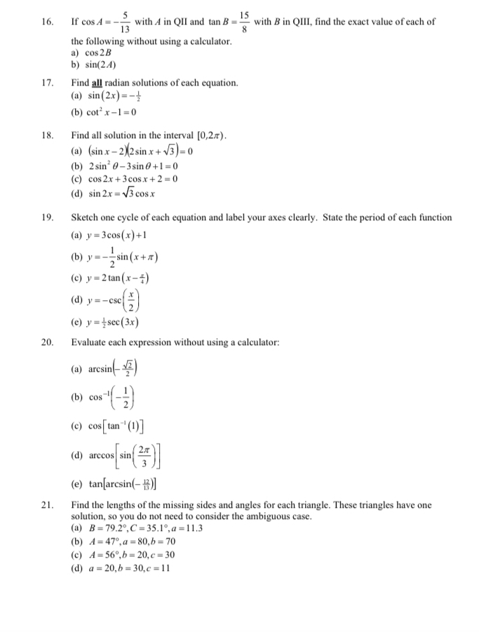 QII and tan B = 8 with B in QIII, find the