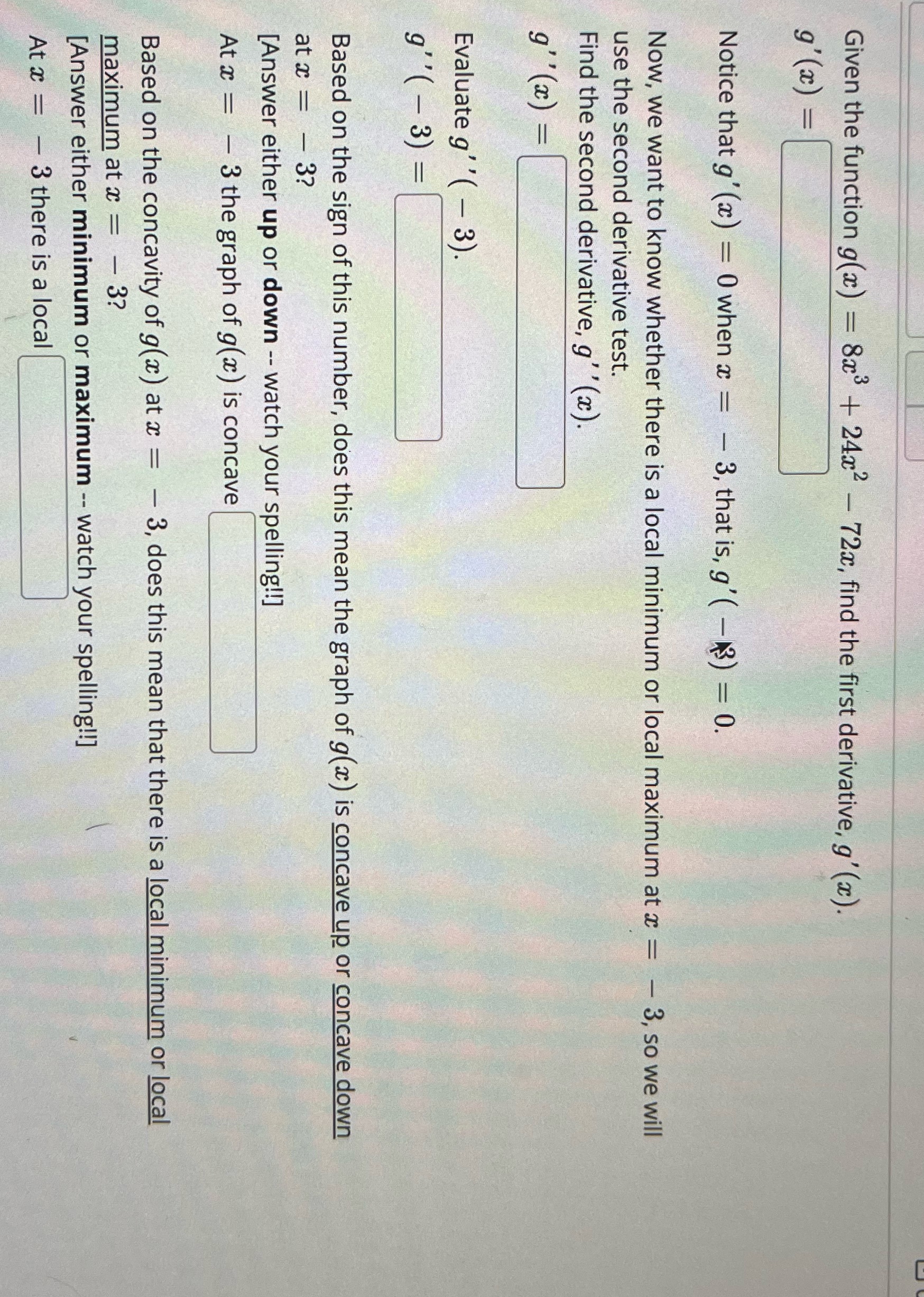 Given the function g(x) = 8x3 + 24x2 - 72x, find