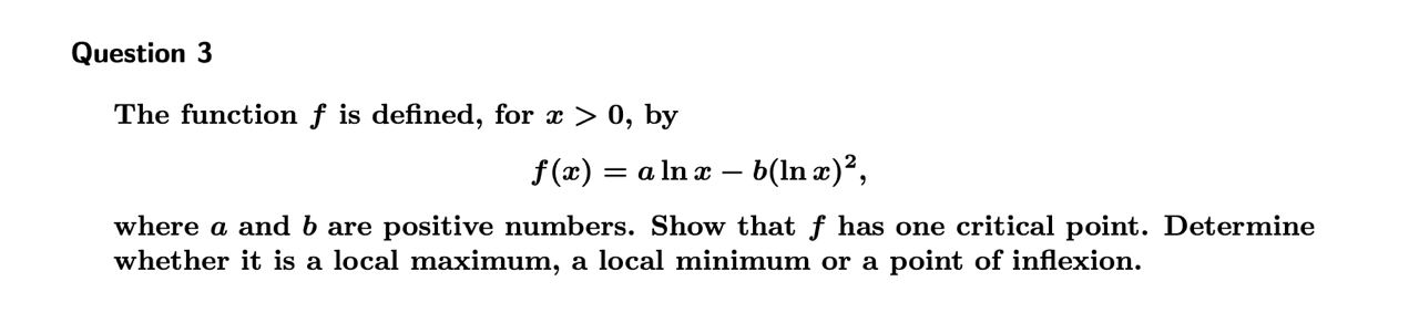 by f (x) = aln x - b(In ac) 2, where a