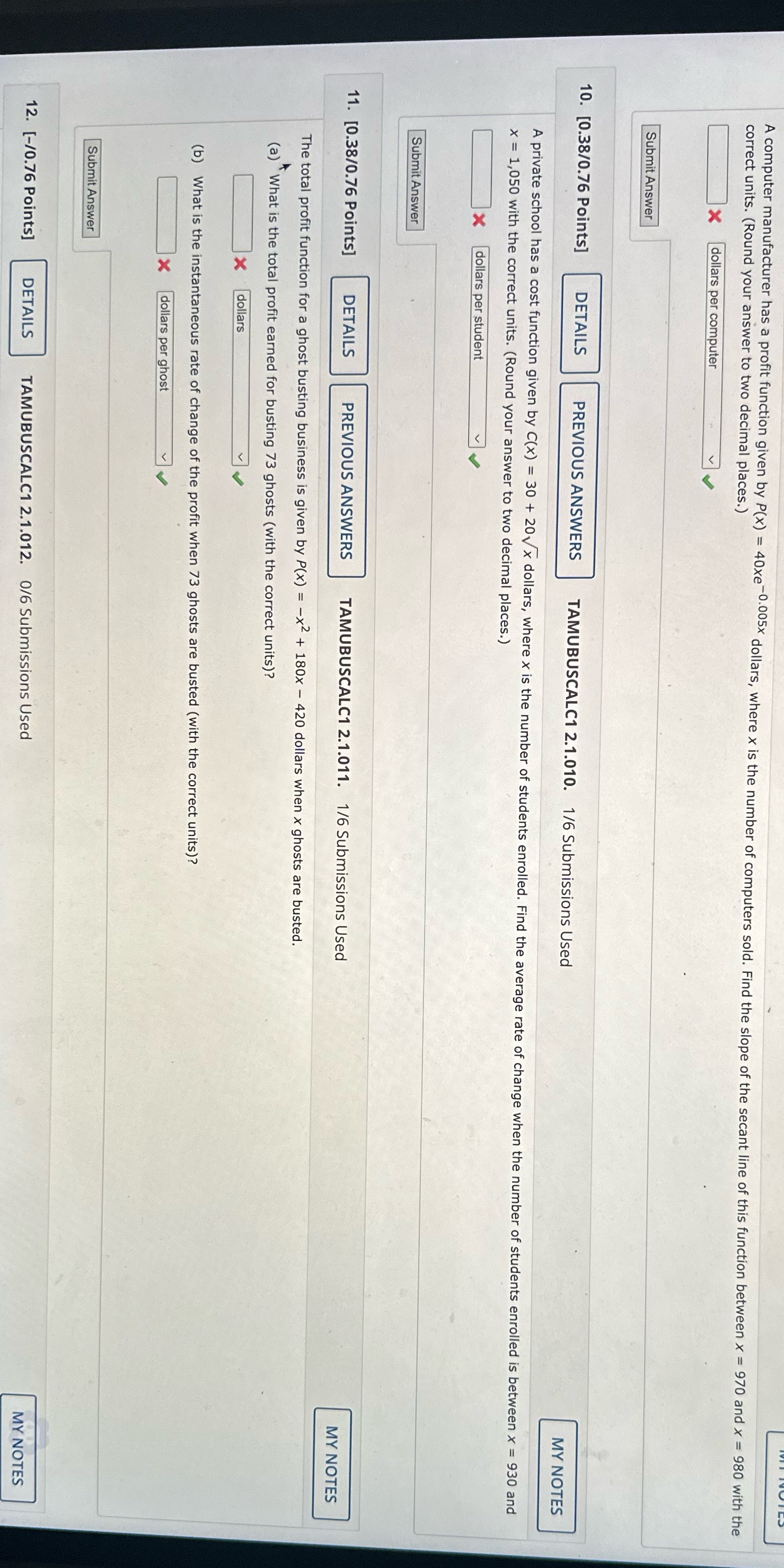  9-11 A computer manufacturer has a profit function given by P(x)