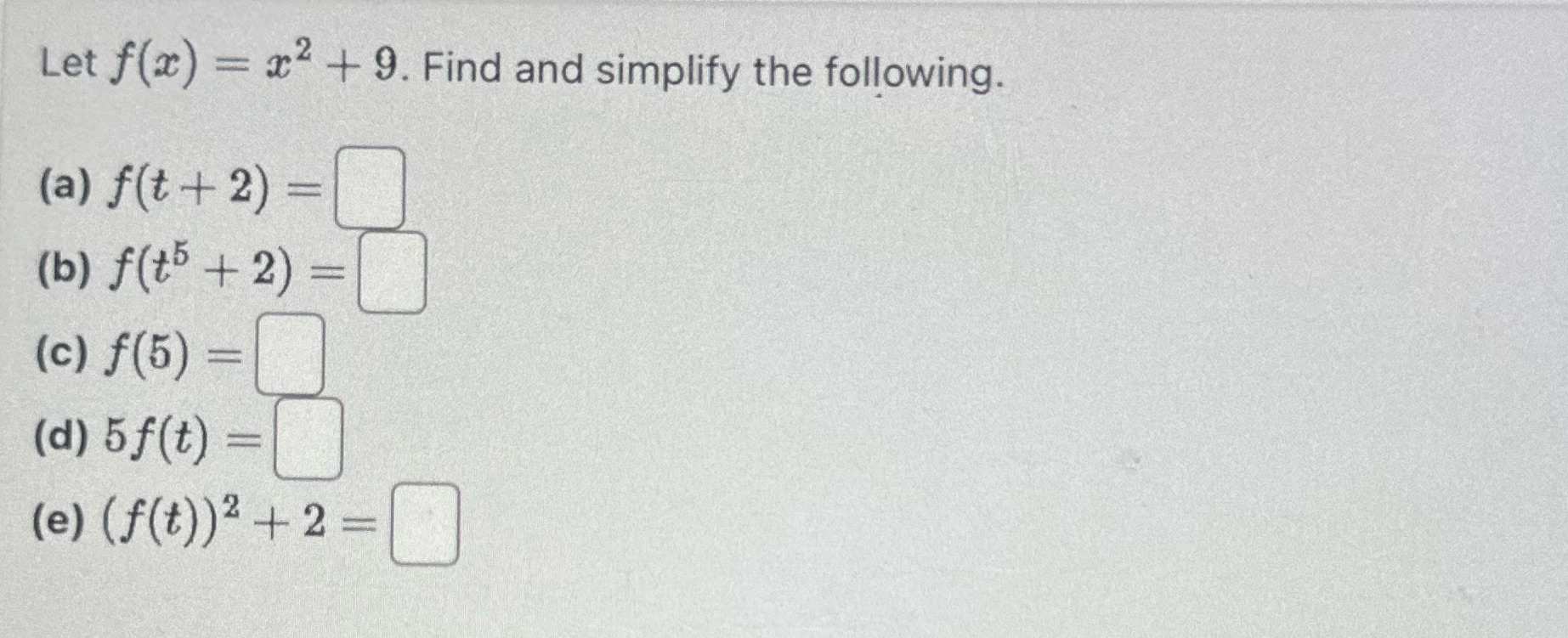 (a) f (t + 2) = ( b ) f (to +