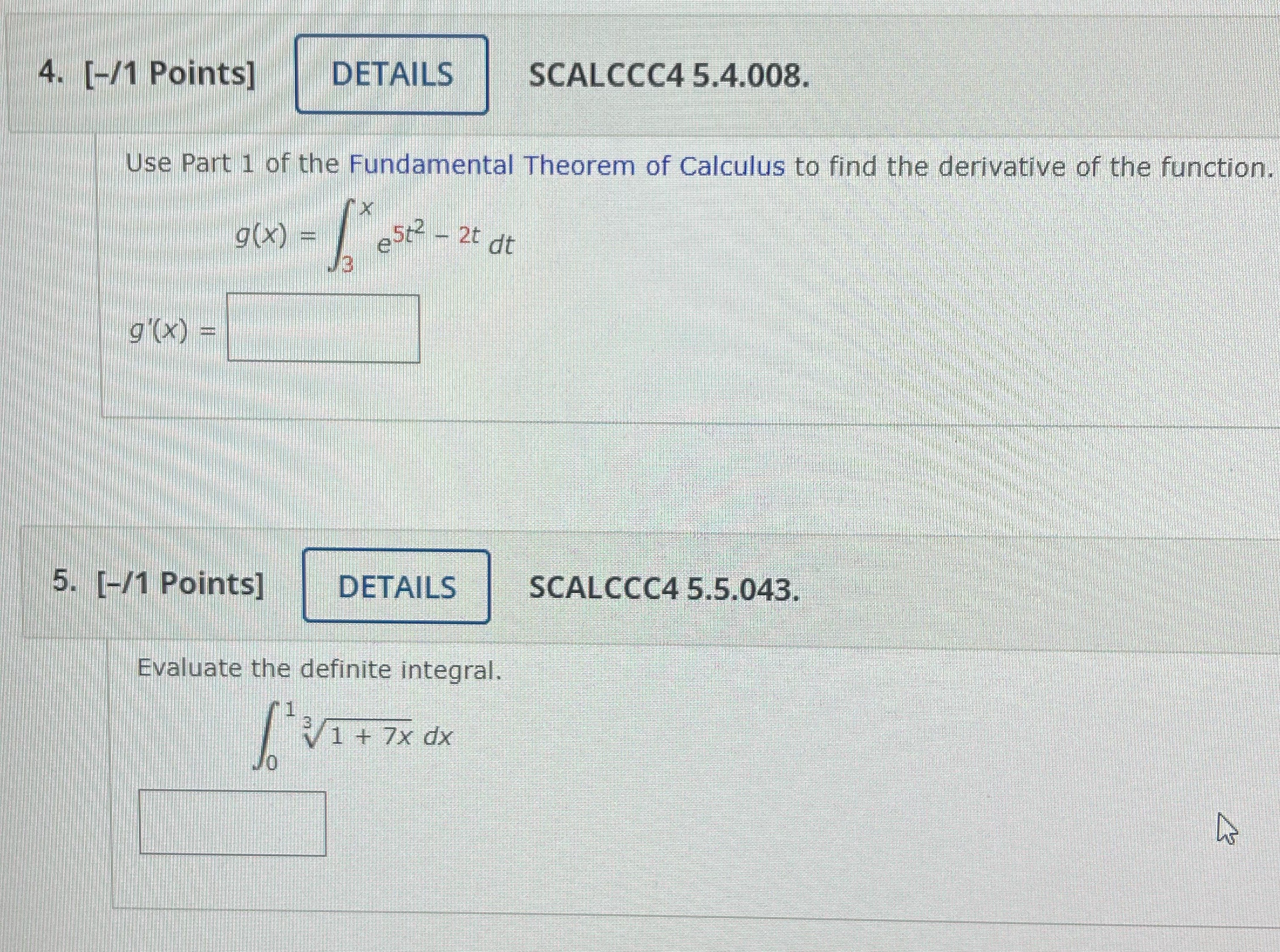 DETAILS SCALCCC4 5.4.008. Use Part 1 of the Fundamental Theorem of Calculus