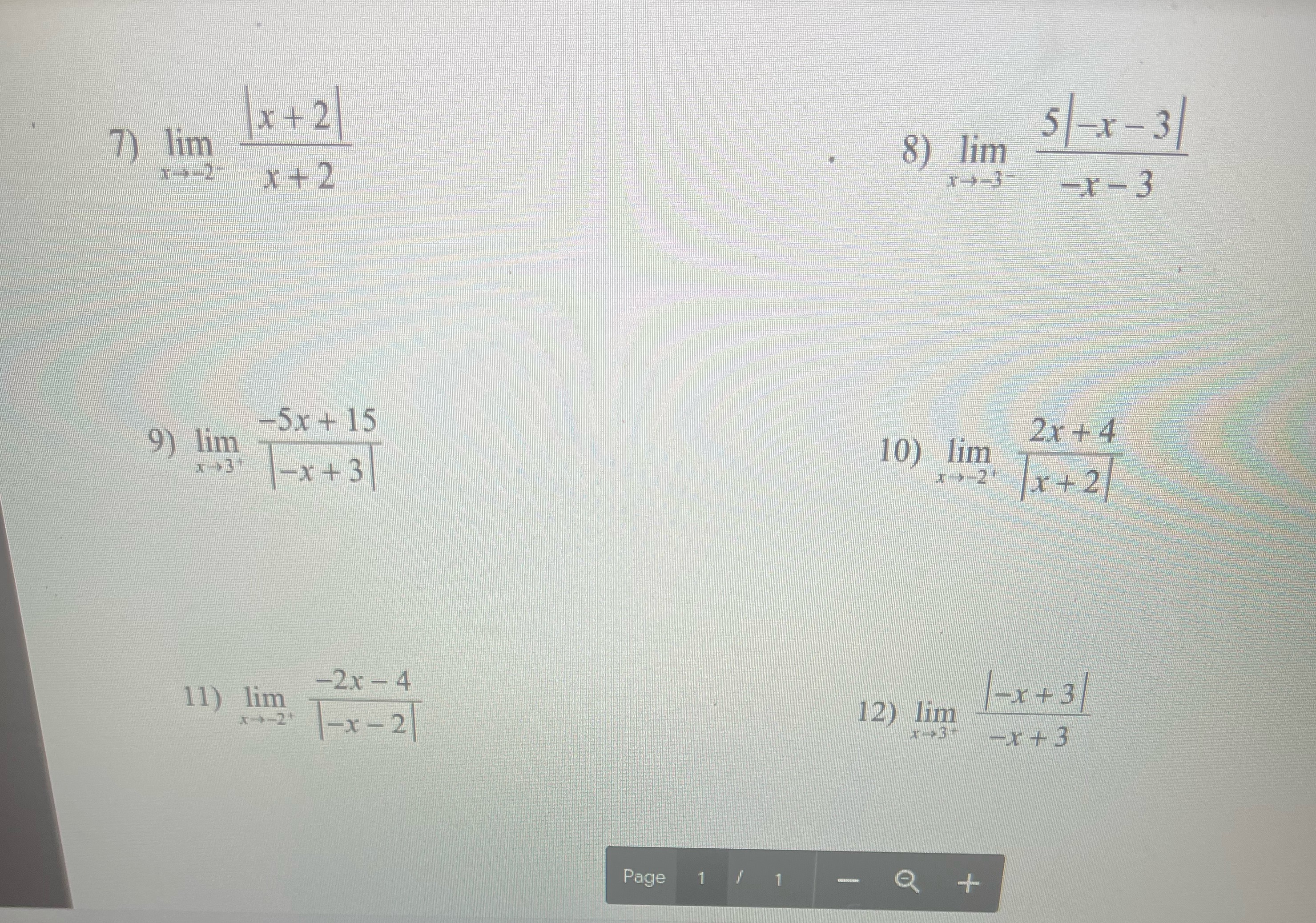 Selecting limit procedure 7) lim x + 2 8) lim 5/-x