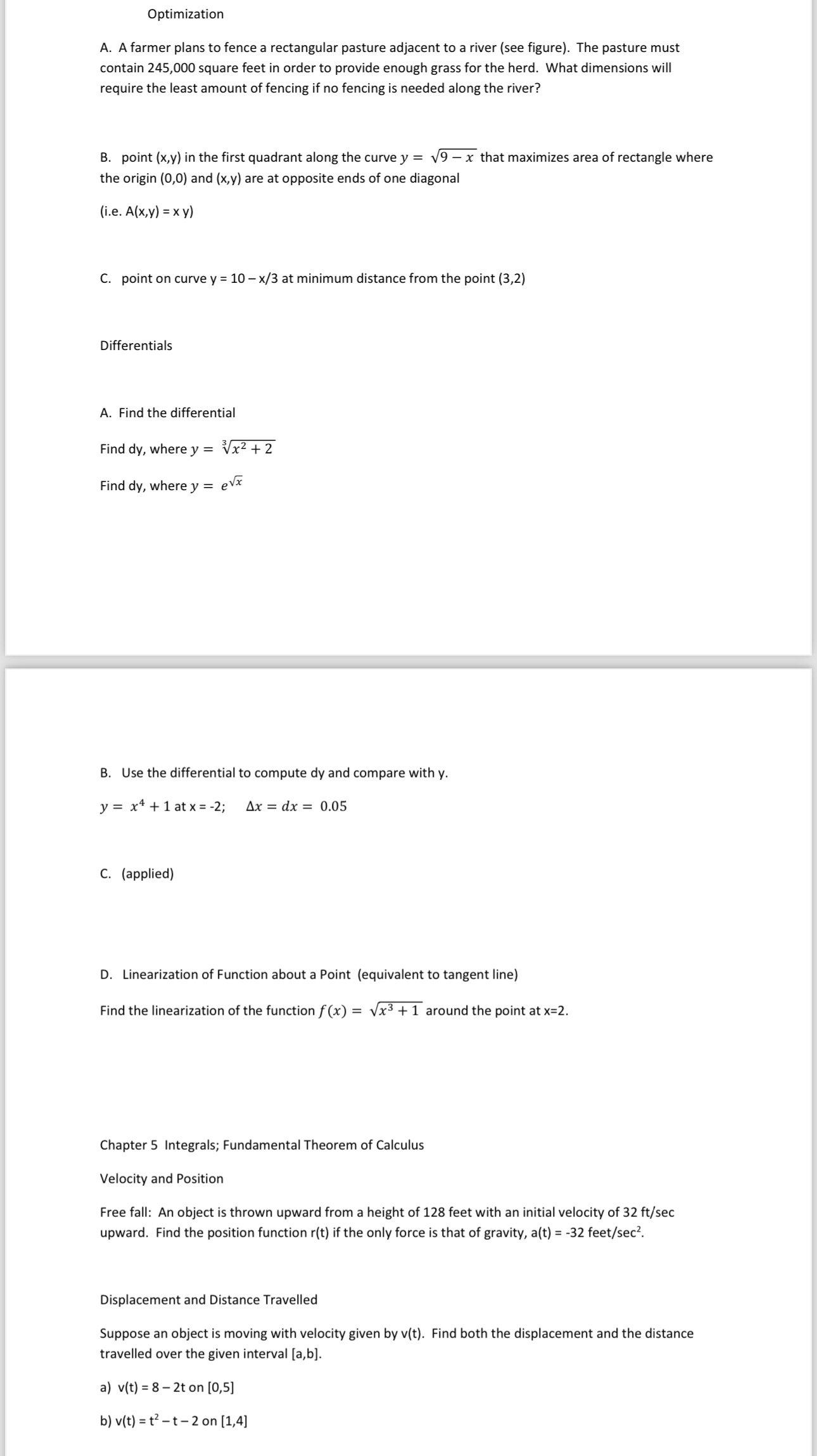 Optimization A. A farmer plans to fence a rectangular pasture adjacent