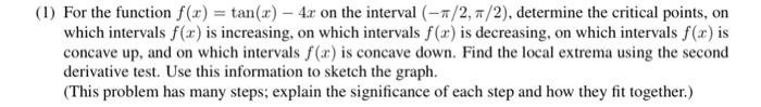 interval (-7/2, #/2), determine the critical points, on which intervals f(ax) is