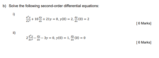 O (0) = 2 day dy dx-3y= O, y(o) = 1, =