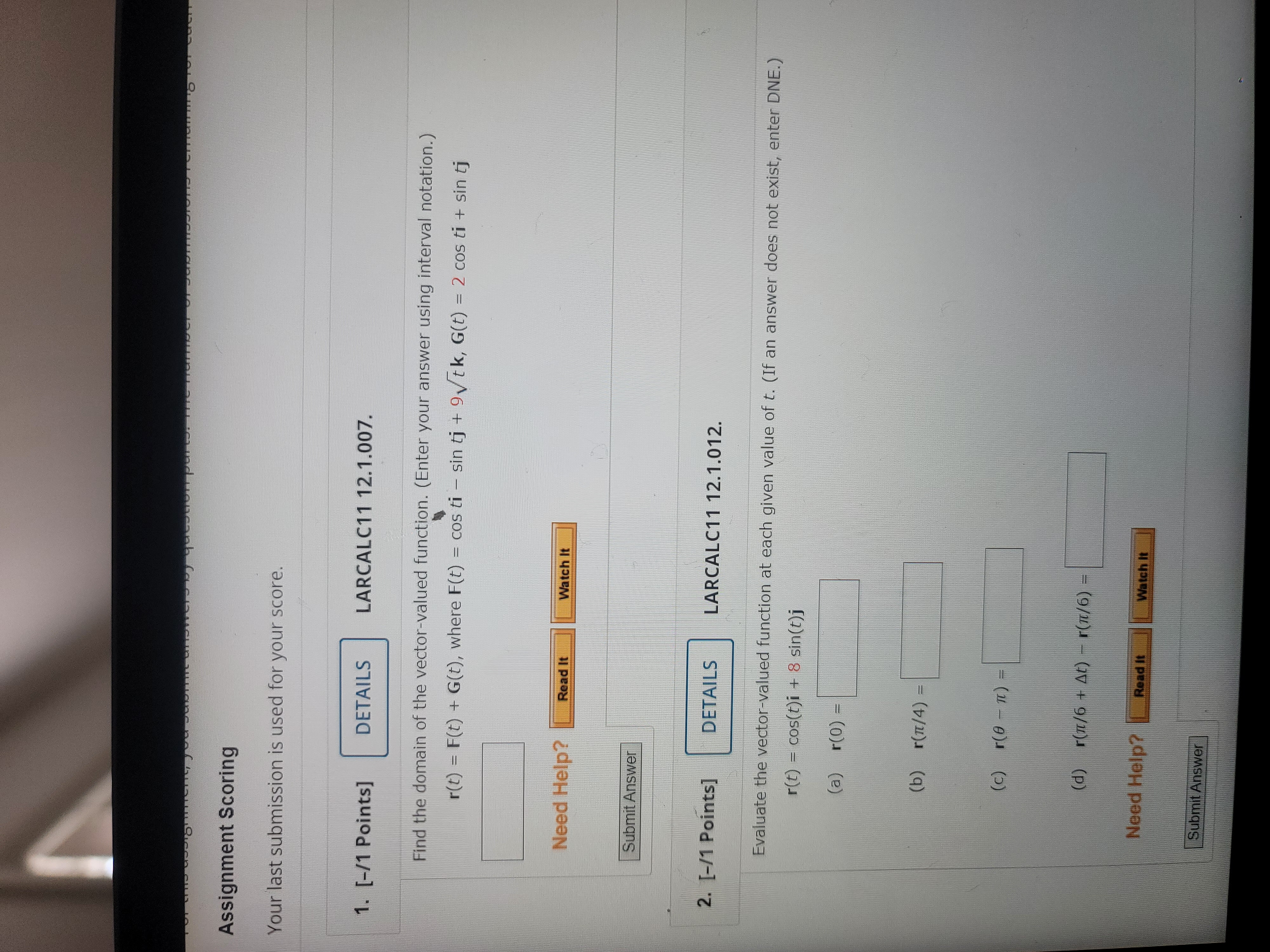 Submit Answer 2. [-/1 Points] DETAILS LARCALC11 12.1.012. Evaluate the vector-valued function