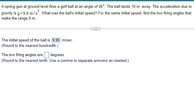 The ball lands 10 m away. The acceleration due to gravity is