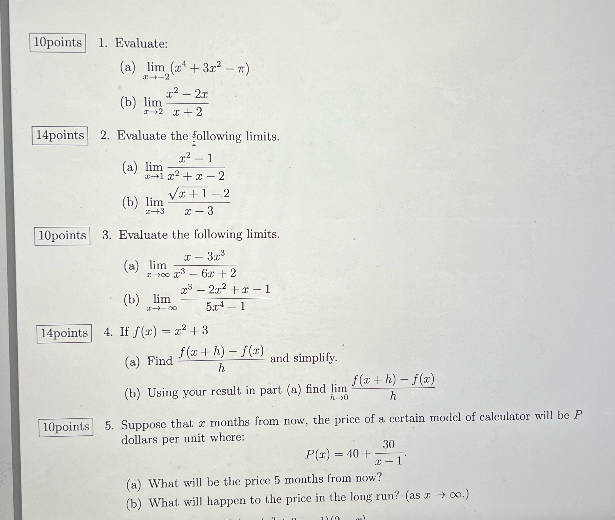 lim 2 2 - 2x x-2 x+2 14points 2. Evaluate the following
