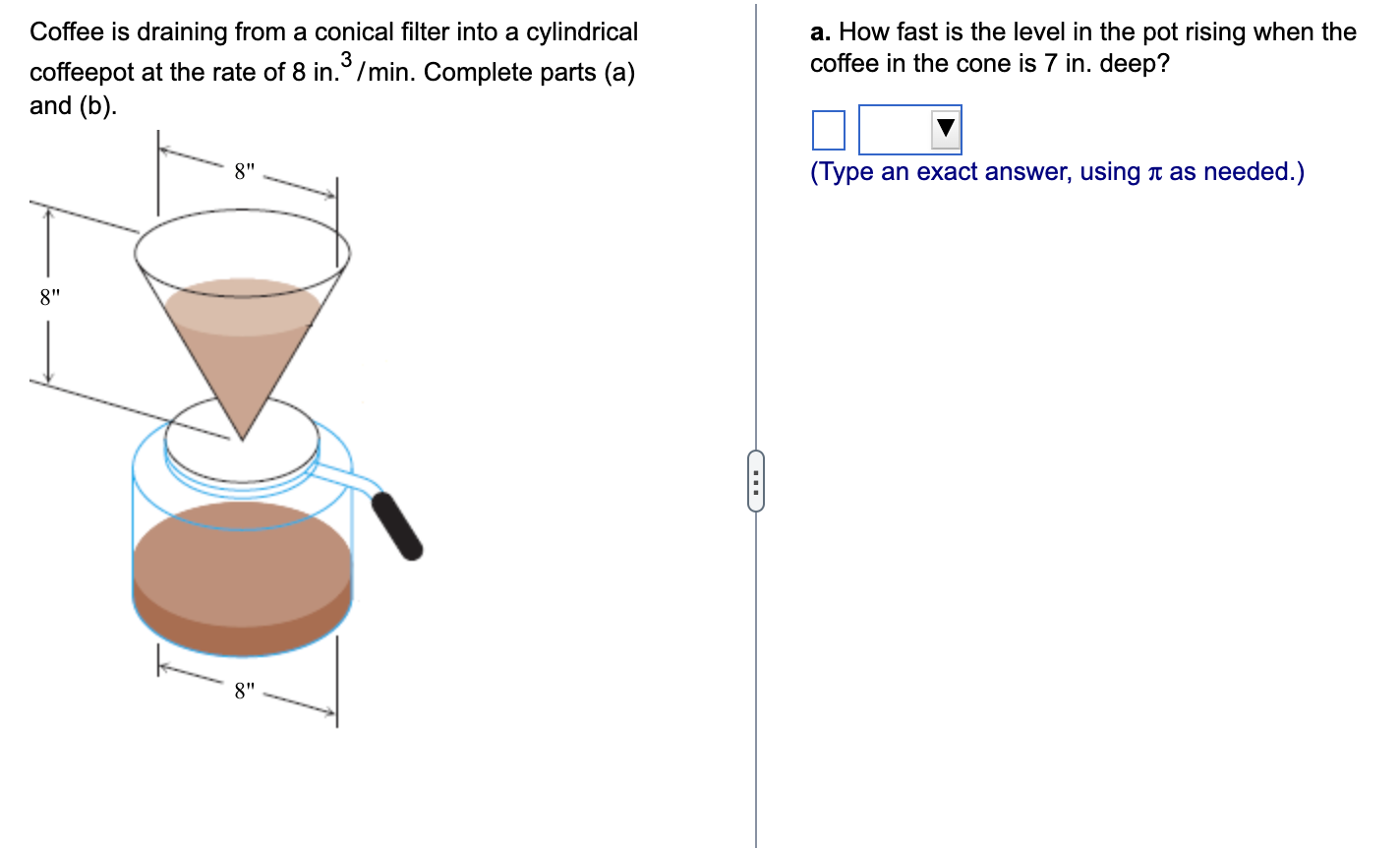a. How fast is the level in the pot rising when the