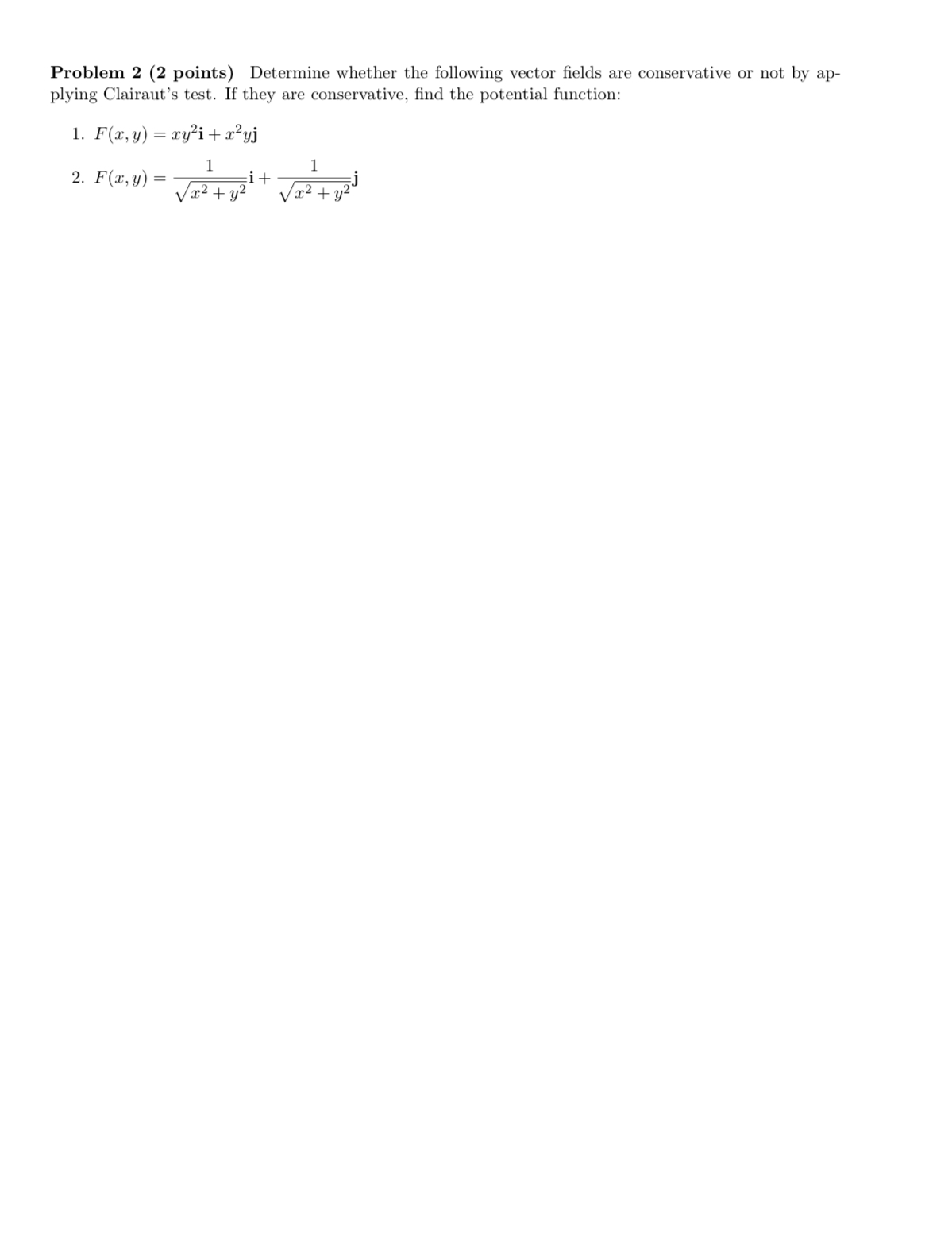 = Va2 + y2 Vx2 + y2Problem 1 (2 points) Find the