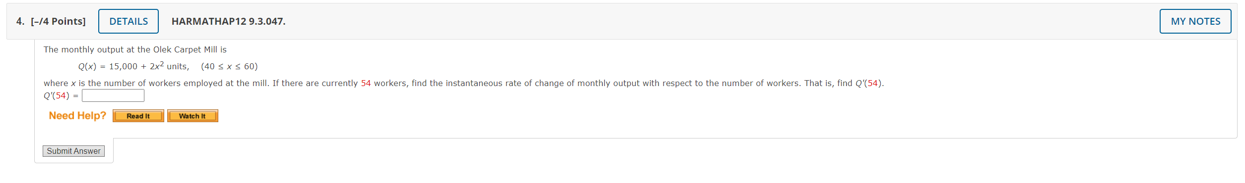 2x. (a) Find the instantaneous rate of change of f(x) at x