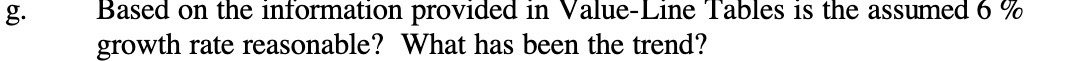 Based on the information provided in Value Line Tables is the