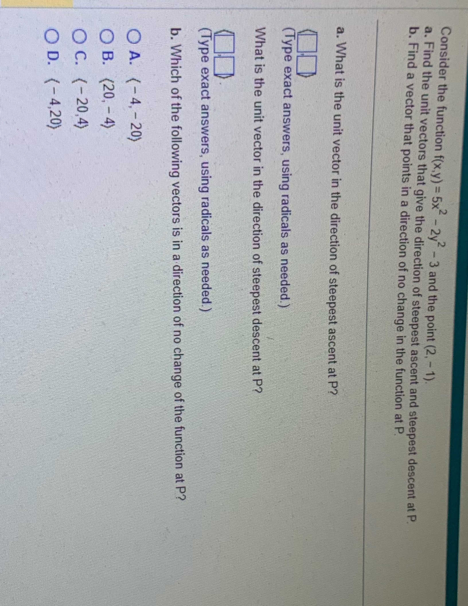 - 3 and the point (2, - 1). a. Find the unit