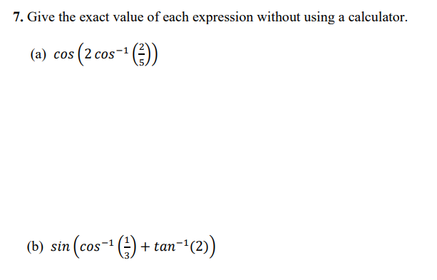 tan1 (3)) cos (2 tan1(3)): cos 28 = tic-326' 511129 = (3)2