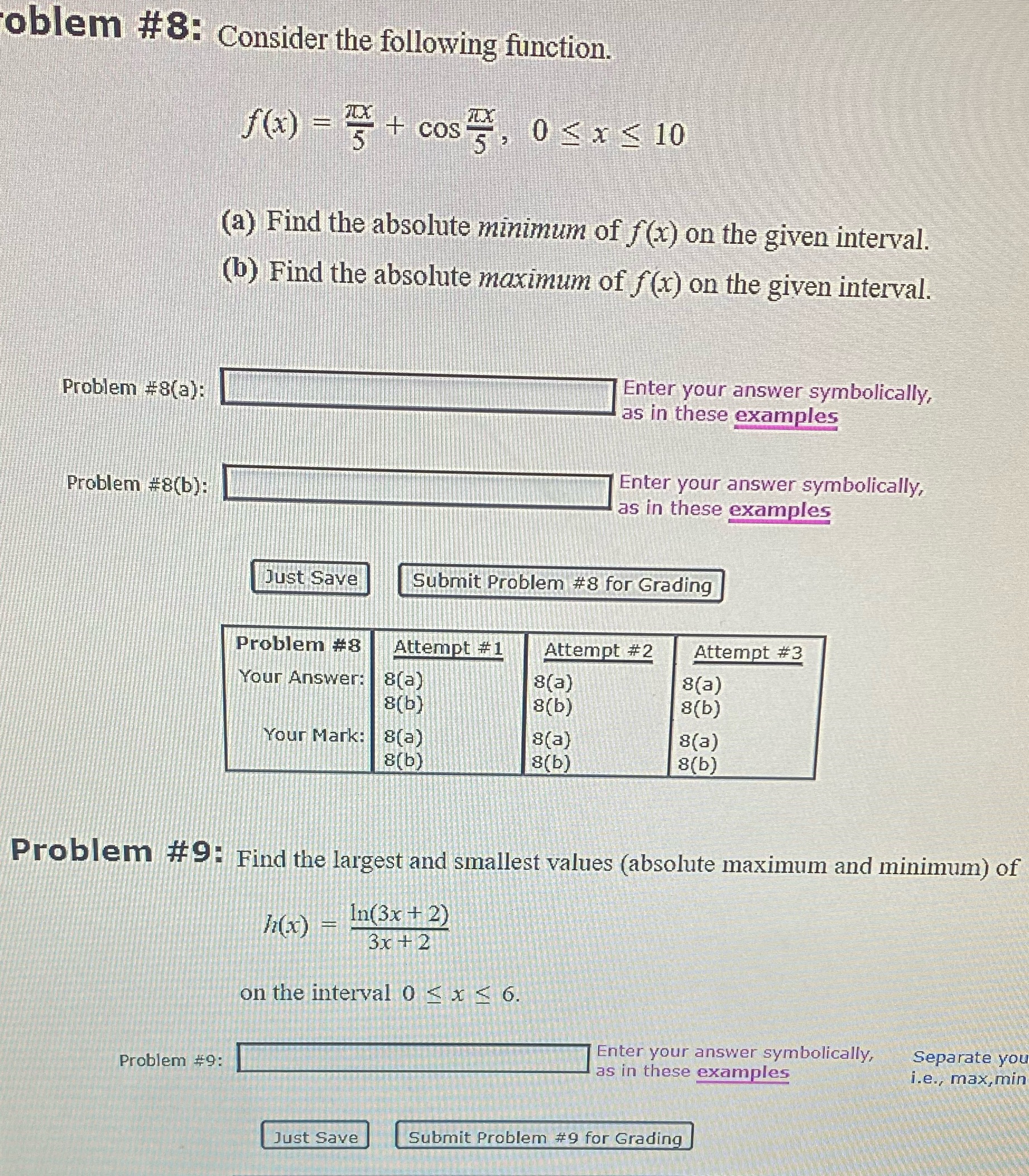 absolute minimum off(x) On the given interval. (b) Find the absolute maximum