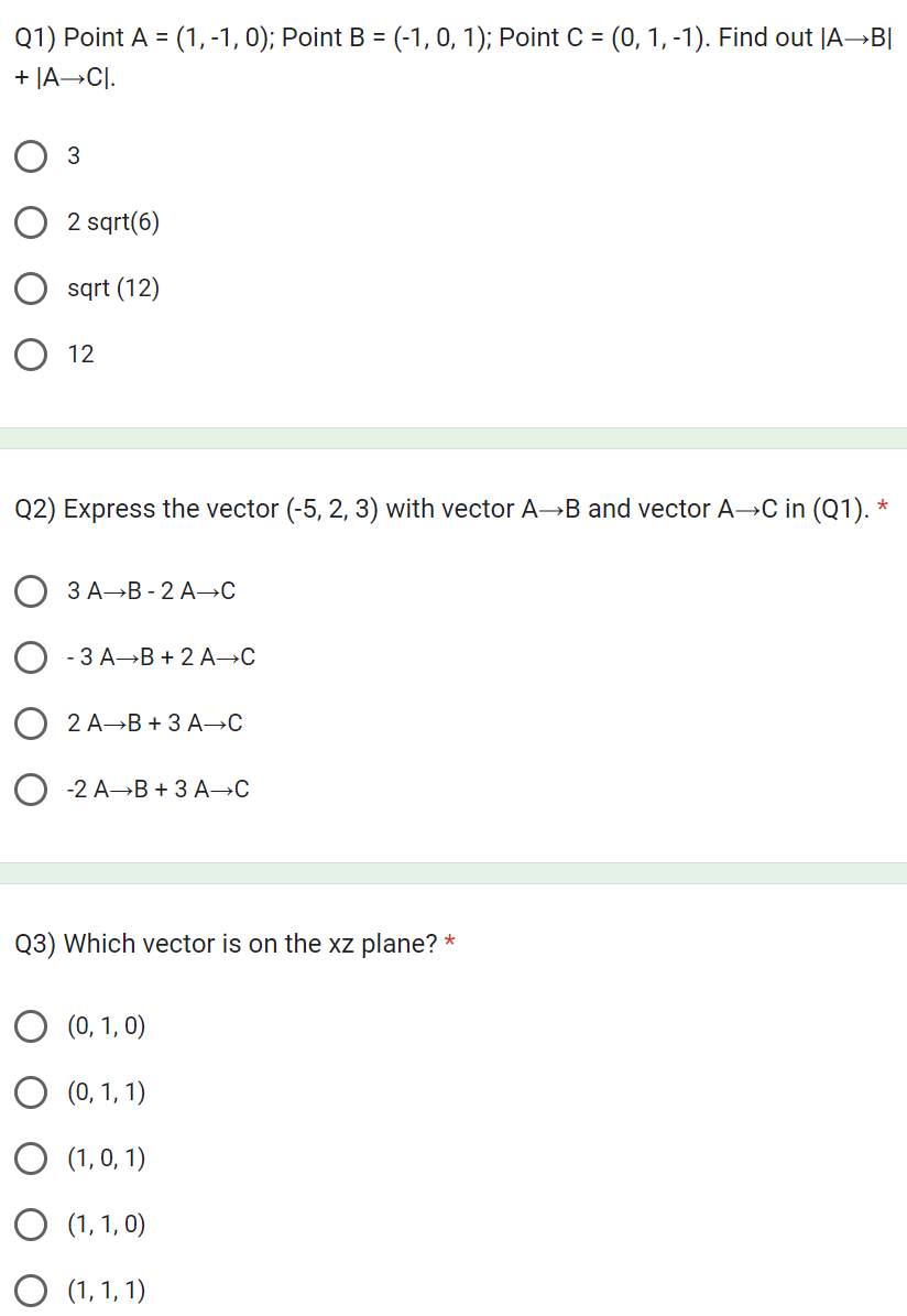  Q1) Point A = (1, -1, 0); Point B = (-1,
