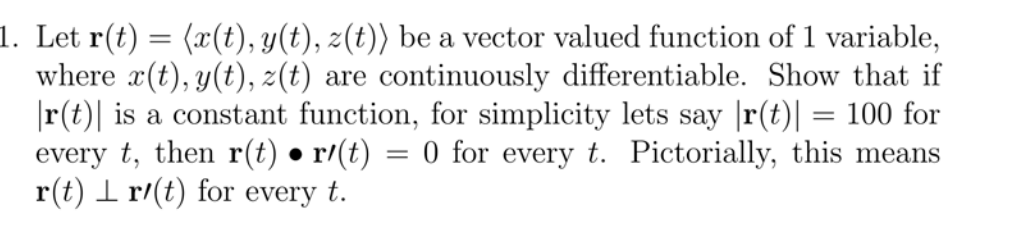 function of 1 variable, where x(t), y(t), z(t) are continuously differentiable. Show