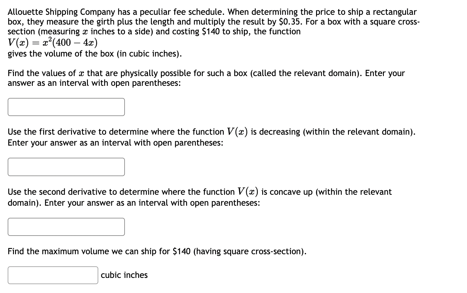Where does the function achieve its minimum? x = to x=