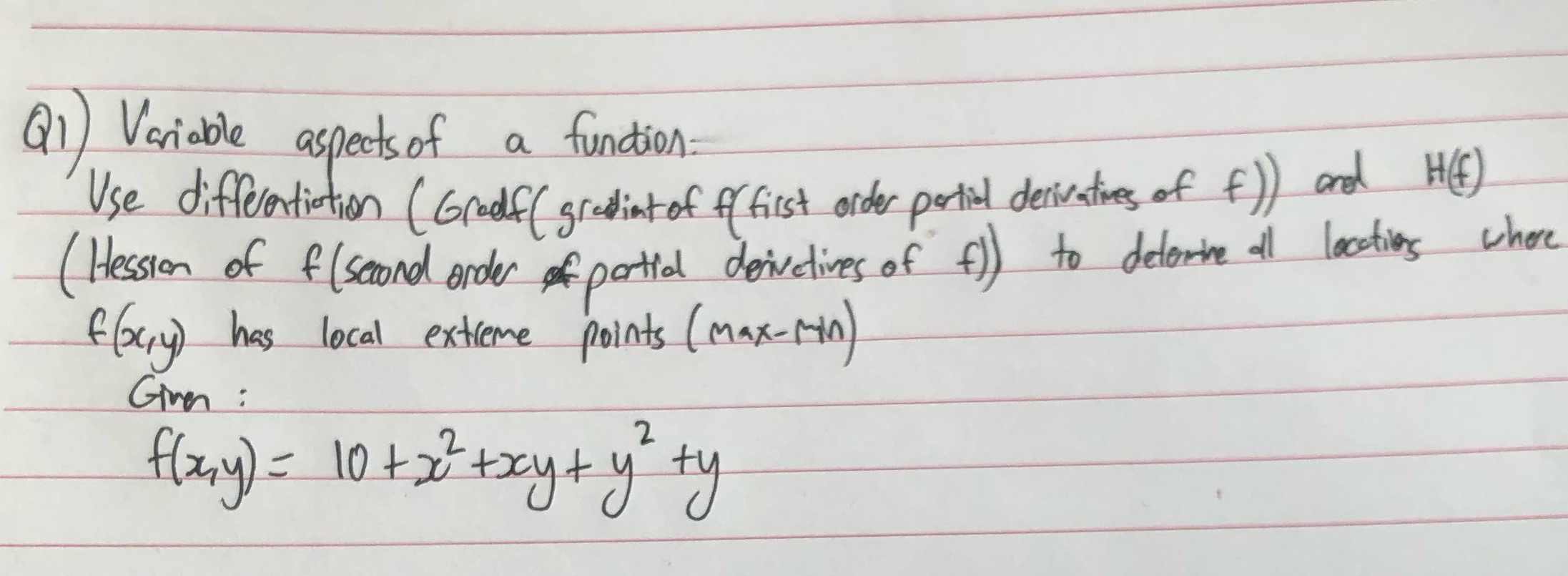 ( Gradf ( gradint of f/first order partial derivatives of f ))