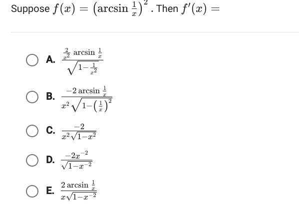 Suppose f (x) arcsin . Then f arcsin 2 arcsin 2 arcsin