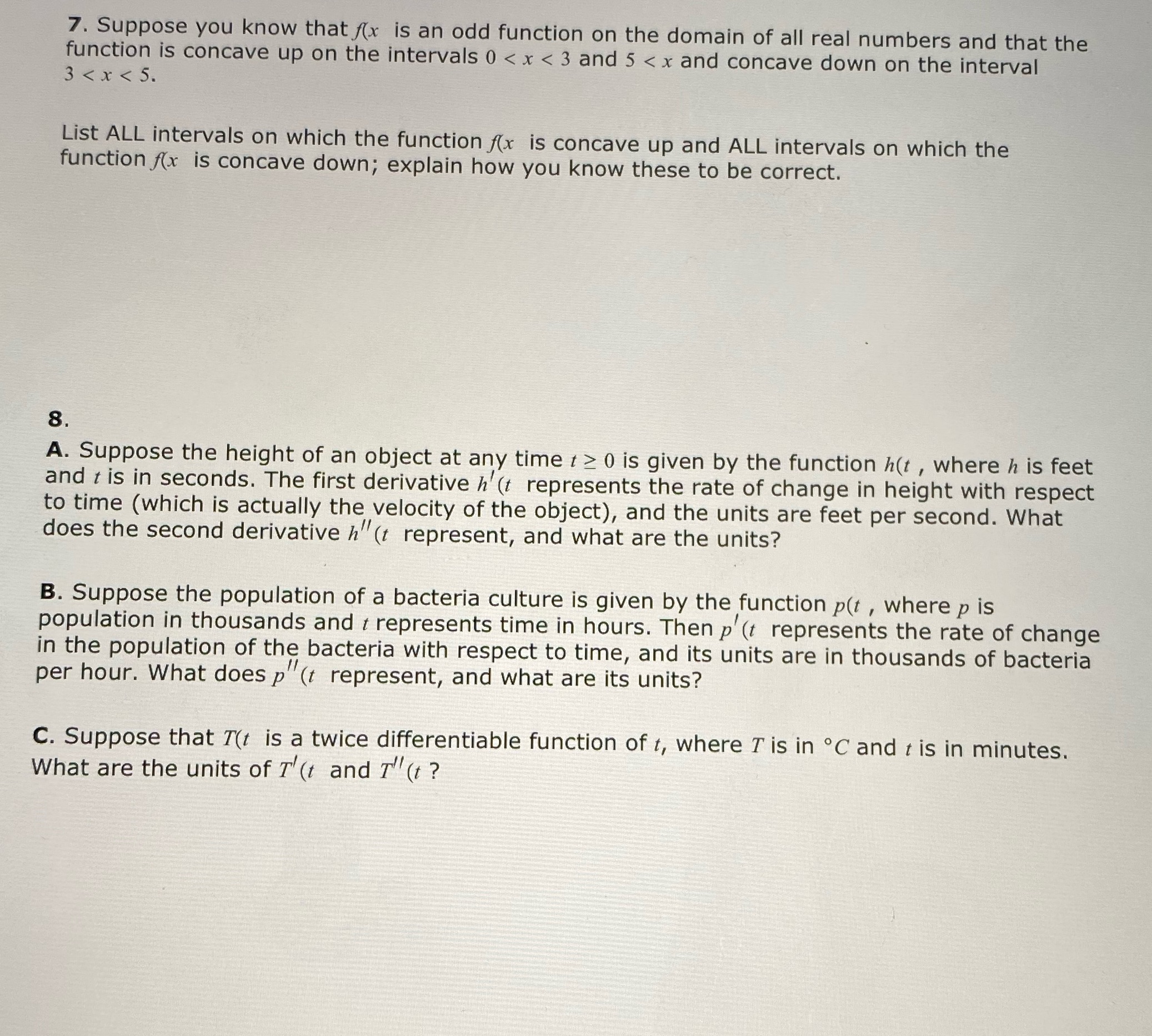 the domain of all real numbers and that the function is concave