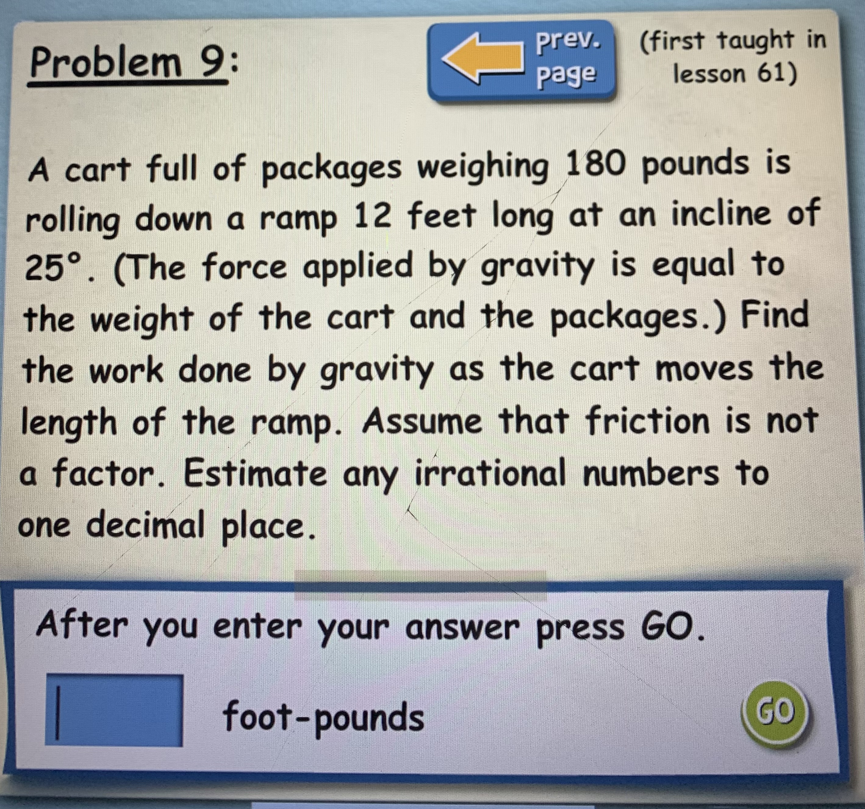 Can you please help me answer number9? (first taught in; lesson