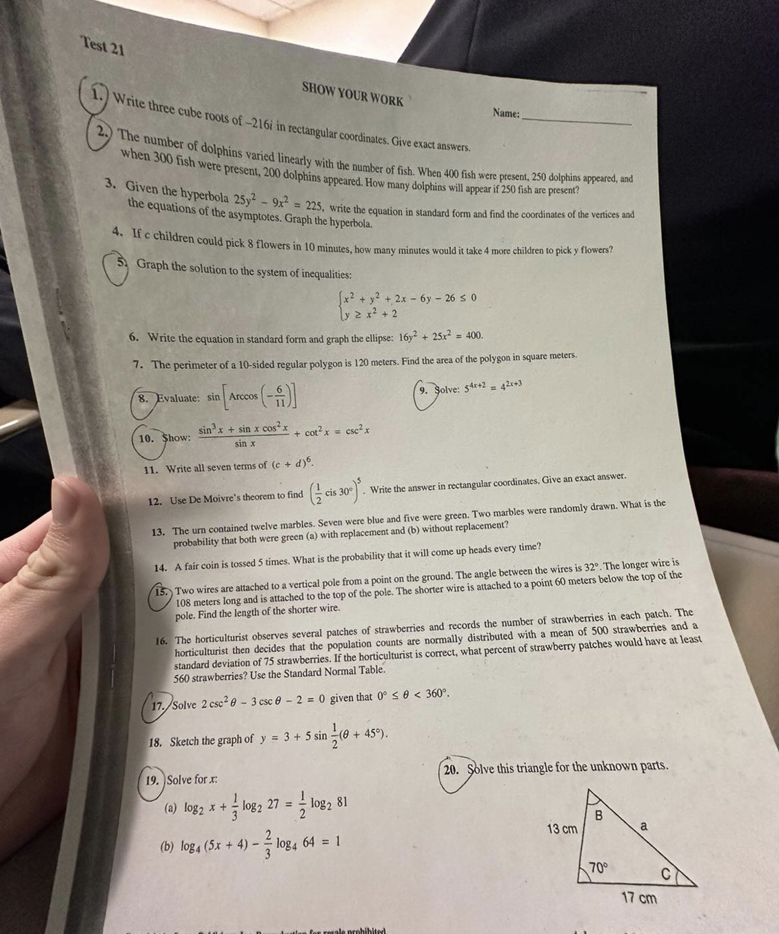  Test 21 SHOW YOUR WORK Write three cube roots of -216i