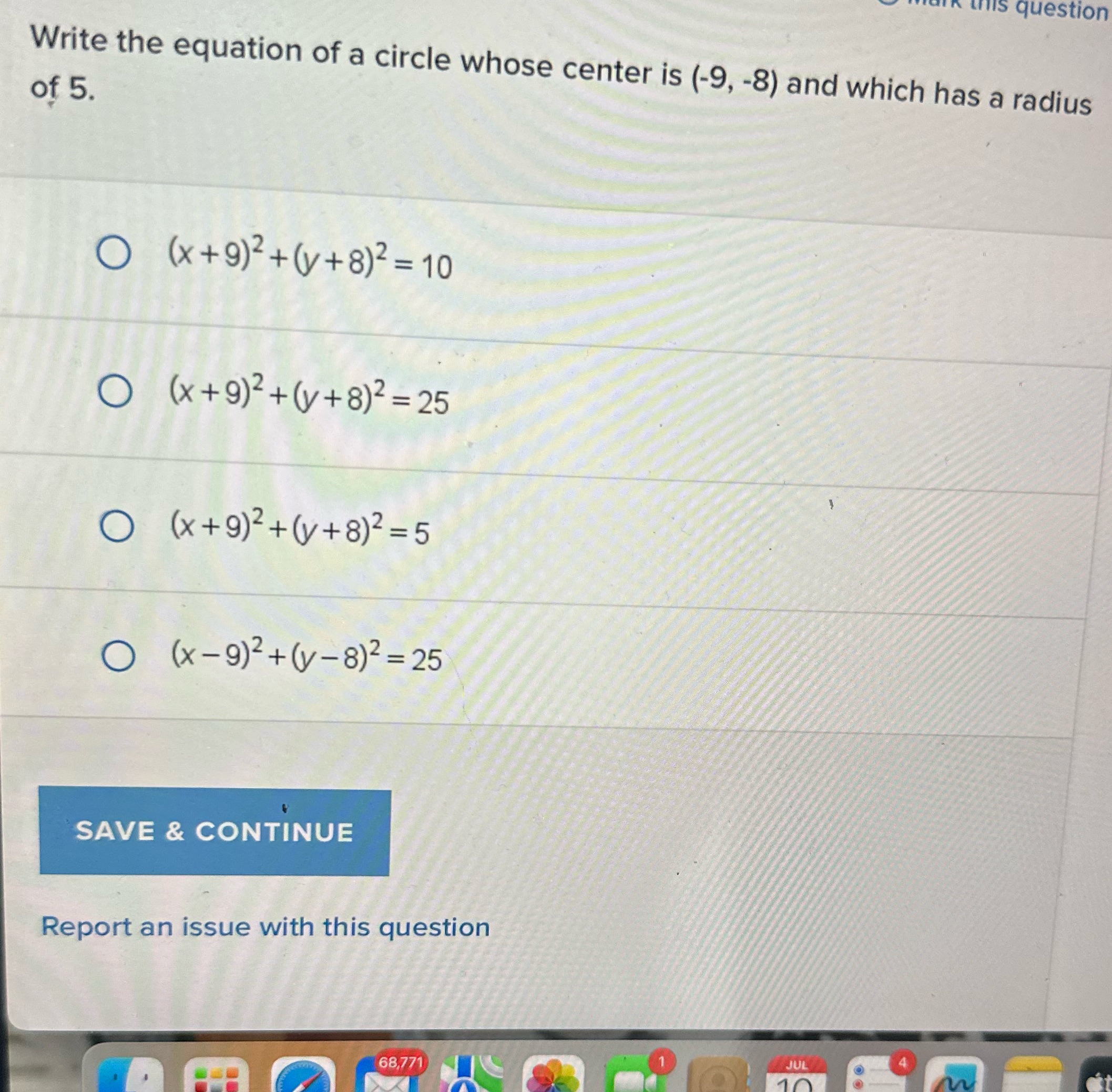 -8) and which has a radius of 5. O ( x+ 9)2