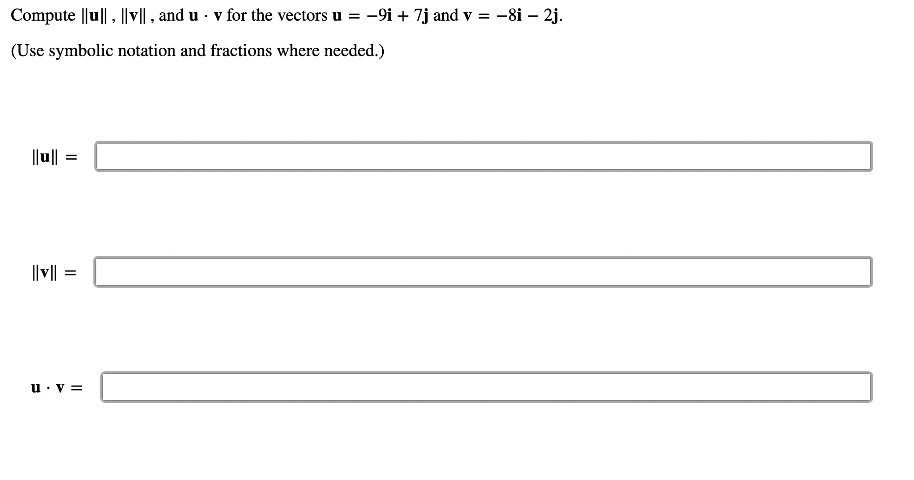  Compute ||u|| , ||v|| , and u - v for the