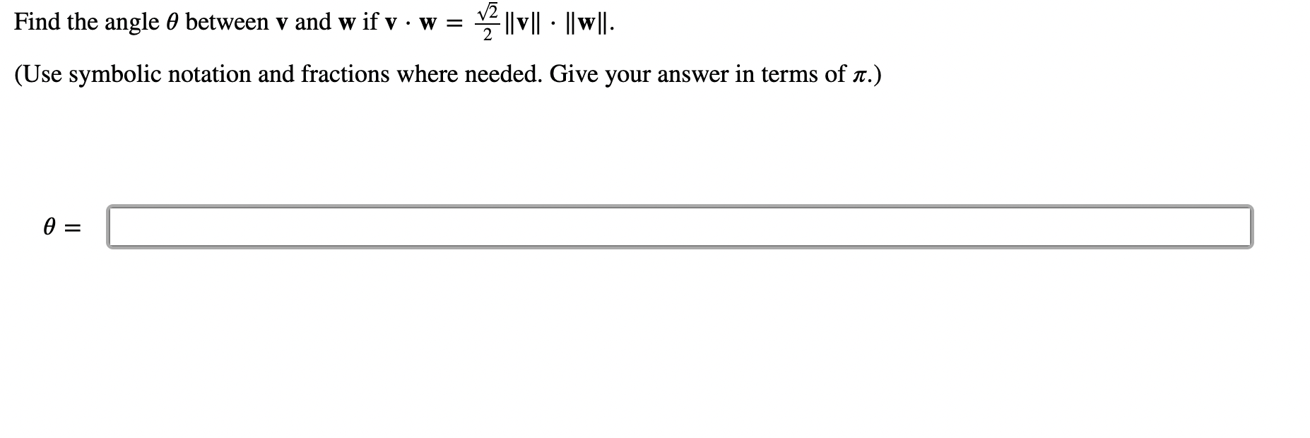 and w if v . w = - |vil . llwll. (Use