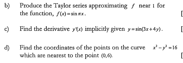 [4] b) Evaluate lim x+a using L'Hopital's Rule. [6] Xb) d) Produce