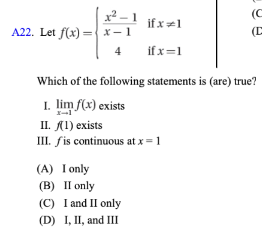 = - is a vertical asymptote. 4 (B) The line x =