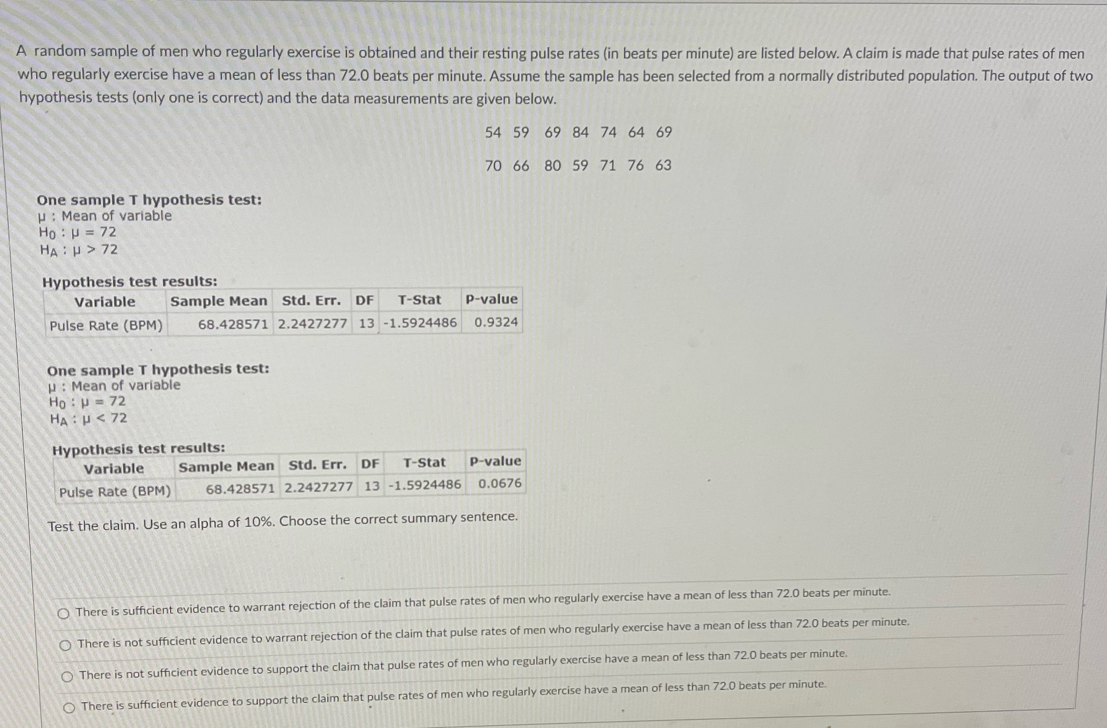 their resting pulse rates (in beats per minute) are listed below. A