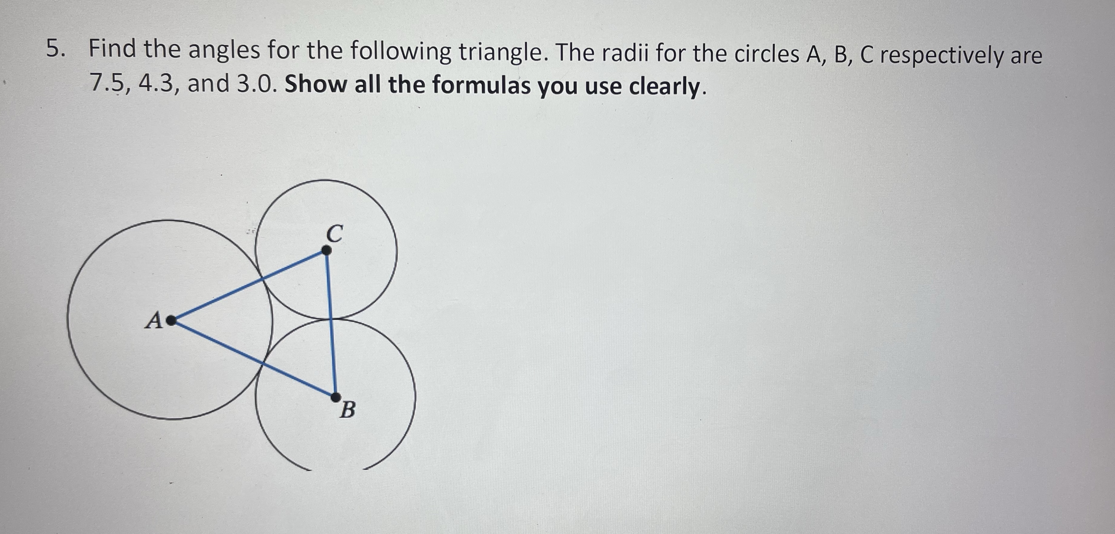 How is the following solved?? 5. Find the angles for the