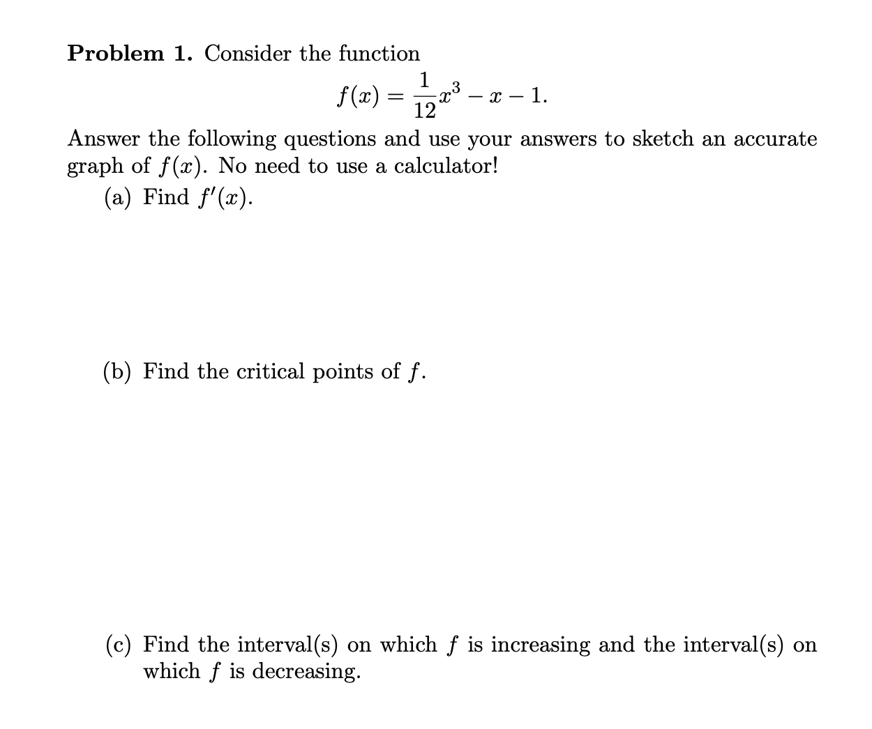 of f (x) No need to use a calculator! (a) Find f'(:r).