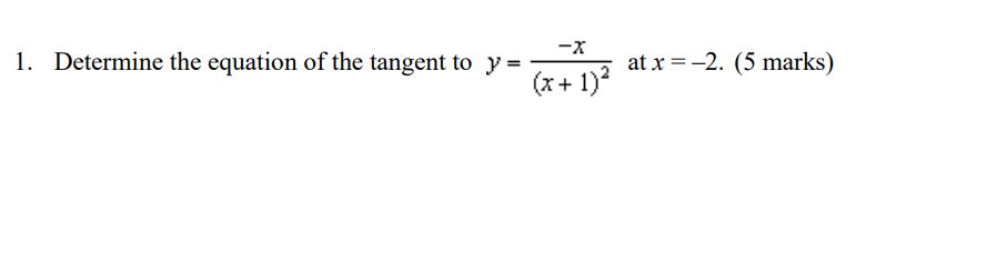 y = 2. (5 marks)
