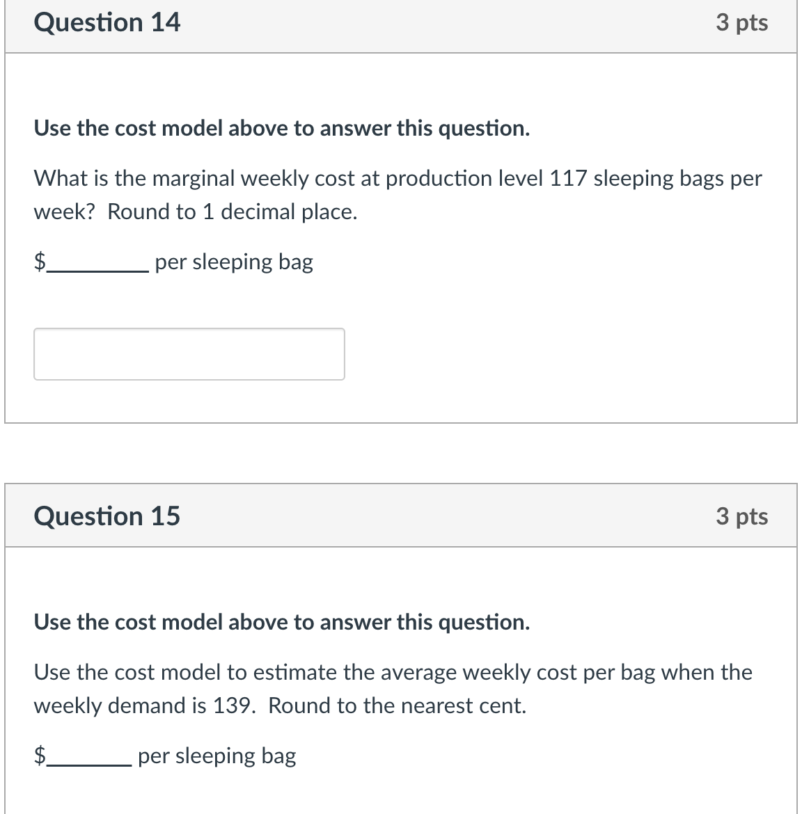 to the nearest integer. Question 11 3 pts Use the cost model