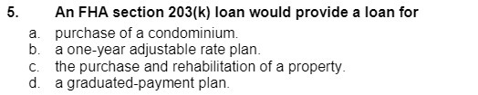 provide a loan for { . purchase of a condominium Do .