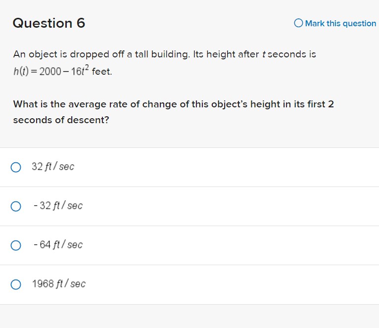 a tall building. Its height after t seconds is h(t) = 2000