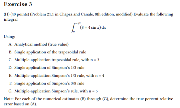  Please solve by hand Exercise 3 (H) (40 points) (Problem 21.1