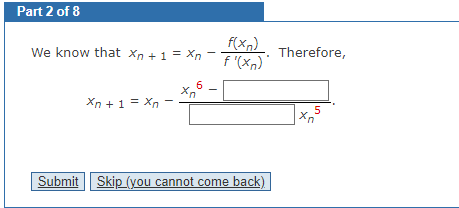 = Xn Therefore, f ' ( X n ) 6 An Xn+