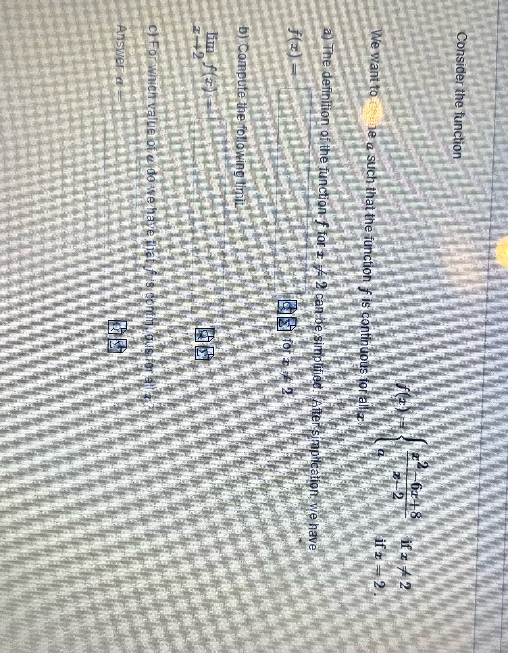 Consider the function f(z) if z / 2 2-2 if z